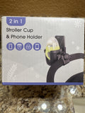 Stroller cup, and phone holder